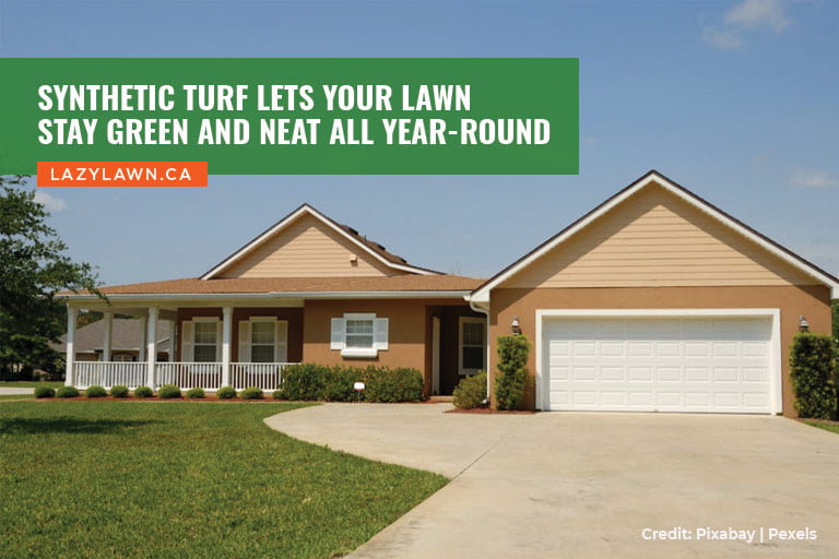 Synthetic turf lets your lawn stay green and neat all year-round