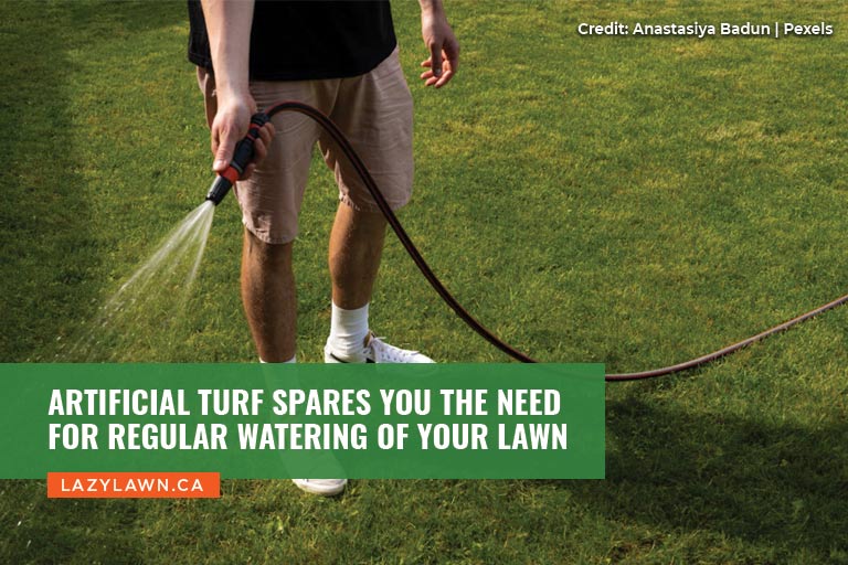 Artificial turf spares you the need for regular watering of your lawn