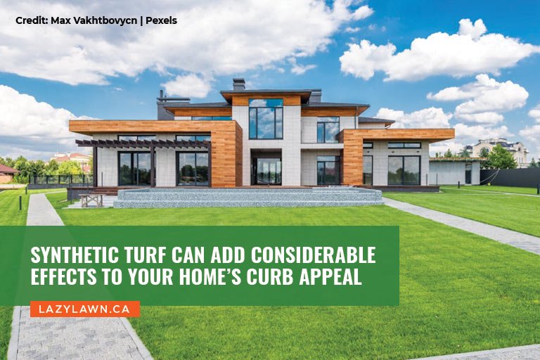 Synthetic turf can add considerable effects to your home’s curb appeal