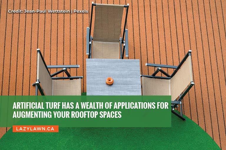 Artificial turf has a wealth of applications for augmenting your rooftop spaces